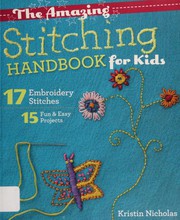 The amazing stitching handbook for kids