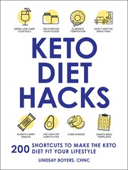 Cover of: Keto Diet Hacks: 200 Shortcuts to Make the Keto Diet Fit Your Lifestyle
