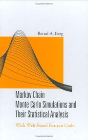 Cover of: Markov Chain Monte Carlo Simulations And Their Statistical Analysis by Bernd A. Berg