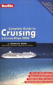 Cover of: Berlitz 2006 Complete Guide To Cruising & Cruise Ships (Berlitz Complete Guide to Cruising and Cruise Ships)