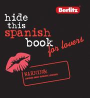 Cover of: Berlitz Hide This Spanish Book For Lovers (Berlitz Hide This...)