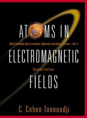 Cover of: Atoms In Electromagnetic Fields (World Scientific Series on Atomic, Molecular and Optical Physics) by Claude Cohen-Tannoudji