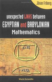 Cover of: Unexpected Links Between Egyptian and Babylonian Mathematics | Joran Friberg