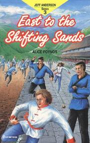 Cover of: East to the Shifting Sands