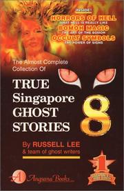 Cover of: True Singapore Ghost Stories  by Russell Lee