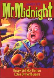 Cover of: Happy Birthday Horrors and Eaten by Hamburgers: Mr. Midnight #5