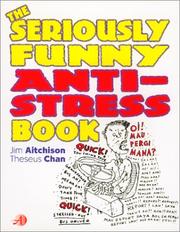 Cover of: The seriously funny anti-stress book