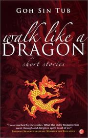 Cover of: Walk like a dragon: short stories