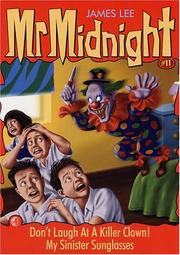 Cover of: Don't Laugh At a Killer Clown! and My Sinister Sunglasses: Mr. Midnight #11