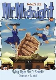 Cover of: Flying Tiger Fist of Shaolin & Demon's Island: Mister Midnight #19