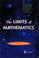 Cover of: The limits of mathematics