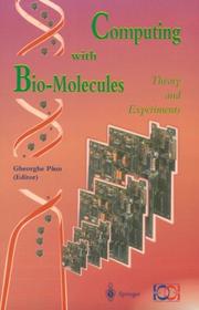 Cover of: Computing with bio-molecules by Gheorge Păun, editor.