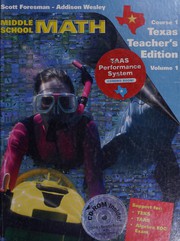 Cover of: Middle School Math: Course 1 Texas Teachers Edition Volume 1 (Course 1, Teachers Edition Volume 1)