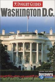 Cover of: Insight Guide Washington, D.C. (Insight Guides) by Martha Ellen Zenfell, Rosanne Scott