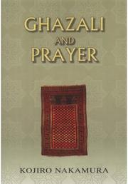 Cover of: Ghazali and Prayer