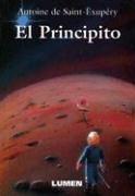 Cover of: El Principito / The Little Prince (Coleccion Clasicos Juveniles (Lumen)) by Antoine de Saint-Exupéry