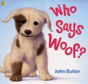 Cover of: Who Says Woof? by John Butler