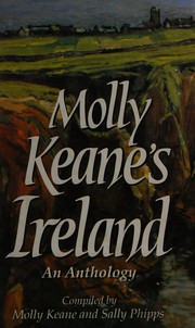 Cover of: Molly Keane's Ireland by compiled by Molly Keane and Sally Phipps.