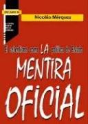 Cover of: La Mentira Oficial