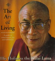 Cover of: The art of living: a guide to contentment, joy, and fulfillment
