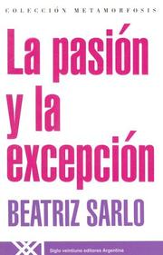 Cover of: La pasión y la excepción