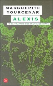 Cover of: Alexis by Marguerite Yourcenar