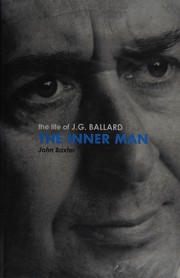 Cover of: The inner man: the life of J.G. Ballard