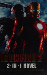 Cover of: Iron Man & Iron Man 2: 2-in-1 novel