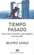 Cover of: Tiempo Pasado by Beatriz Sarlo