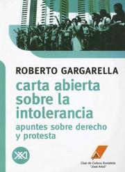 Cover of: Carta Abierta Sobre la Intolerancia: Apuntes Sobre Derecho y Protesta (Coleccion Minima)