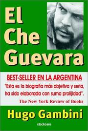Cover of: El Che Guevara by Hugo Gambini