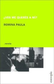Cover of: Vos Me Queres A Mi? by Romina Paula