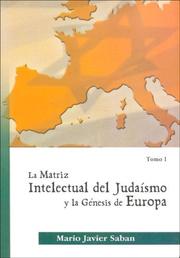 Cover of: La Matriz Intelectual del Judaismo y La Genesis de Europa