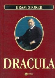 Dracula by Bram Stocker