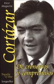 Cover of: Cortázar, de cronopios y compromisos by Enzo Maqueira