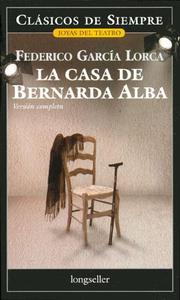 Cover of: La casa de Bernarda Alba / The House of Bernarda Alba (Joyas Del Teatro)