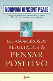 Cover of: Los Asombrosos Resultados de Pensar Positivo (The Amazing Results of Positive Thinking)