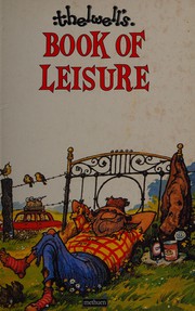Cover of: Thelwell's book of leisure.