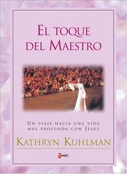 Cover of: Toque del Maestro, El by Kathryn Kuhlman