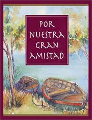 Cover of: Por Nuestra Gran Amistad