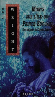 Cover of: Morts sur l'Île-du-Prince-Édouard by Eric Wright