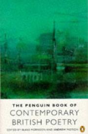 Cover of: The Penguin book of contemporary British poetry by edited by Blake Morrison and Andrew Motion.