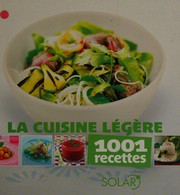 La cuisine légère by Collectif