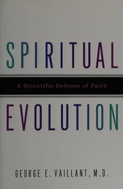 Cover of: Spiritual evolution: a scientific defense of faith
