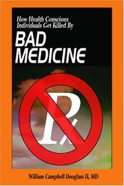 Cover of: Bad Medicine by William Campbell Douglass