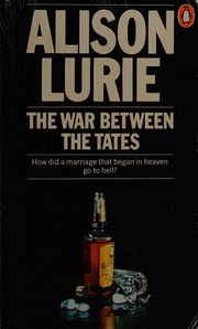 Cover of: The war between the Tates by Alison Lurie