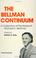 Cover of: The Bellman Continuum