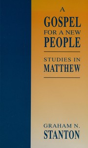 Cover of: Gospel for a New People by Graham N. Stanton