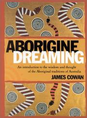 Cover of: Aborigine Dreaming: An Introduction to the Wisdom and Magic of the Aboriginal Traditions