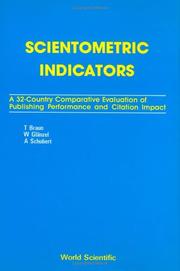 Cover of: Scientometric indicators: a 32 country comparative evaluation of publishing performance and citation impact